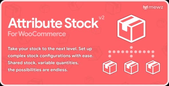 WooCommerce Attribute Stock – Shared Stock & Variable Quantities